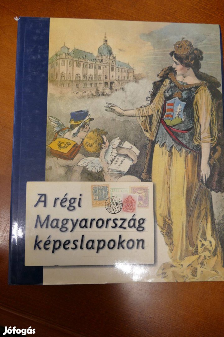 A régi Magyarország képeslapokon