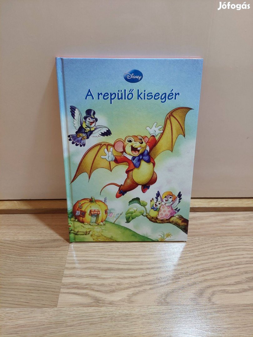 A repülő kisegér Disney mesekönyv, gyerek könyv