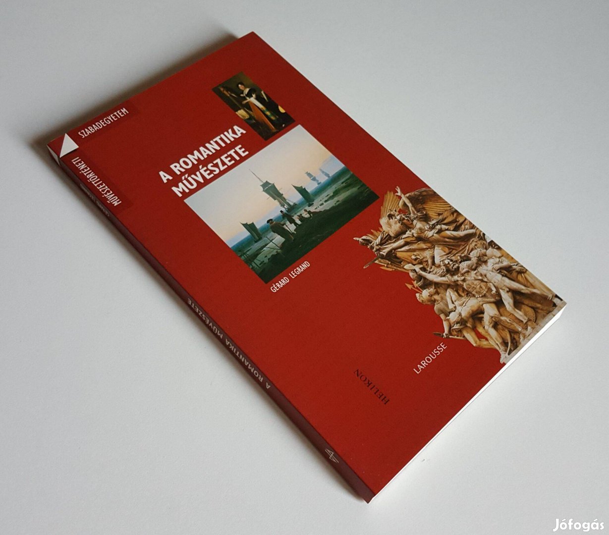A romantika művészete Gérard Legrand Művészettörténeti szabadegyetem