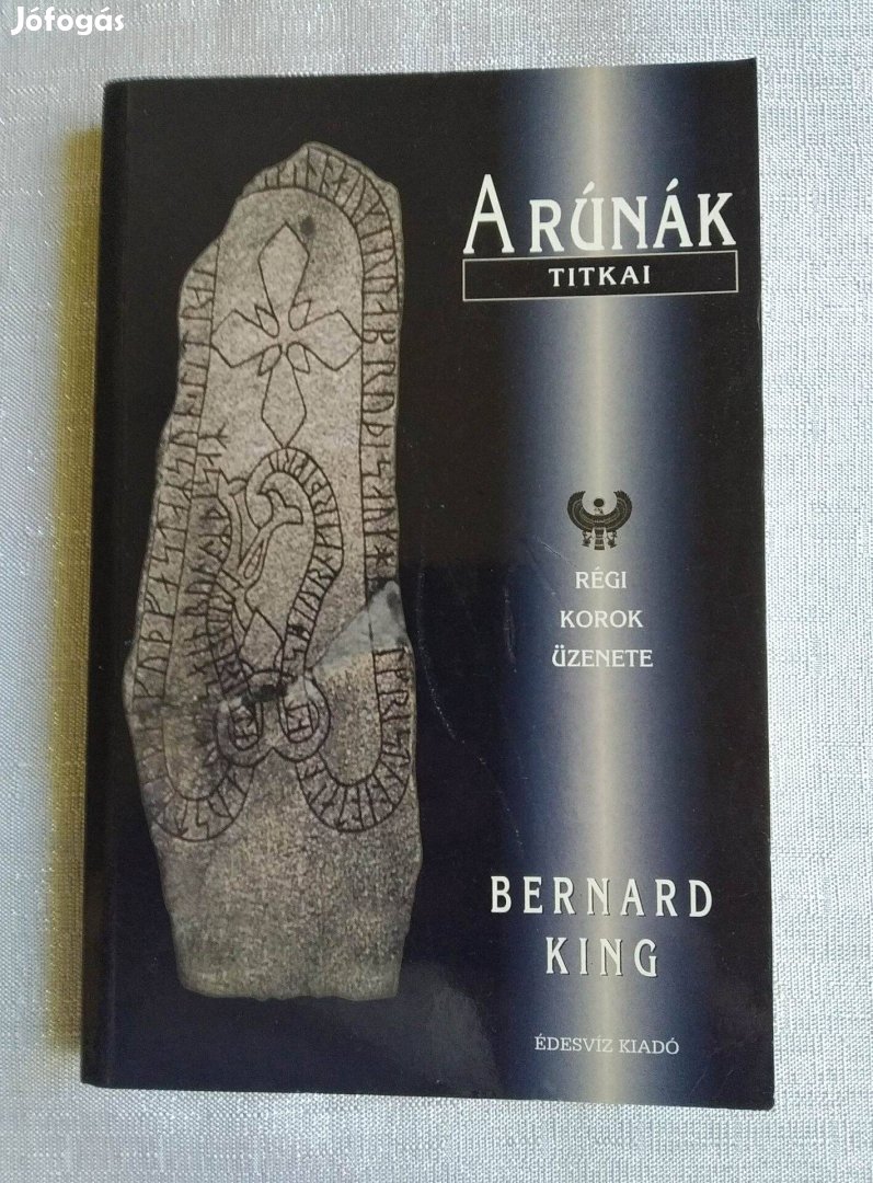 A rúnák titkai Bernard King 2000 újszerű