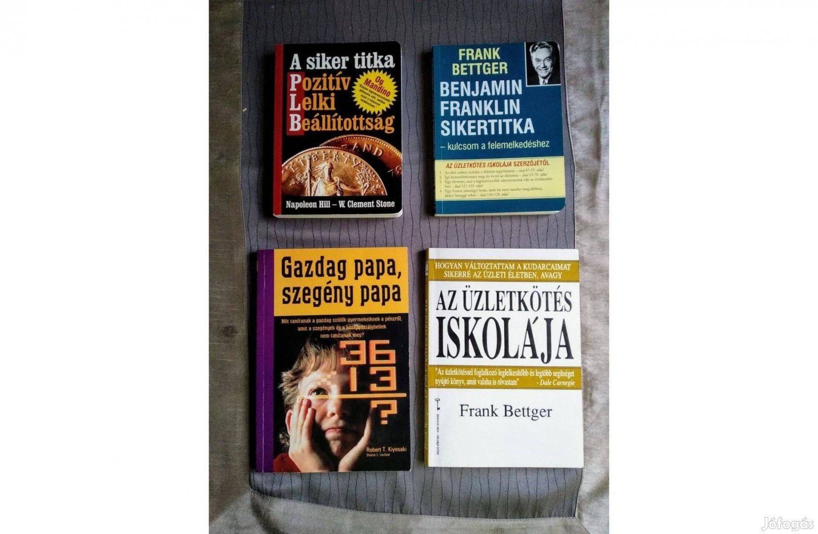 A siker titka pozitív lelki beállítottság Benjamin Franklin Sikertitka