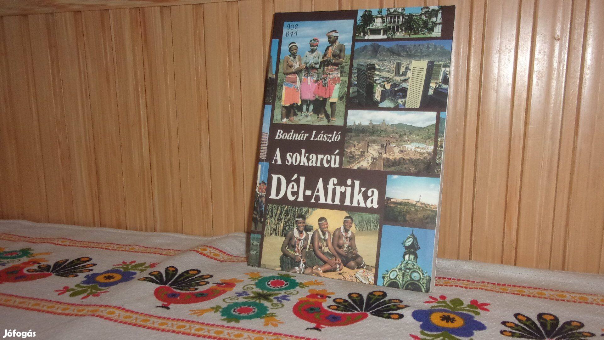 A sok arcú Dél - Afrika