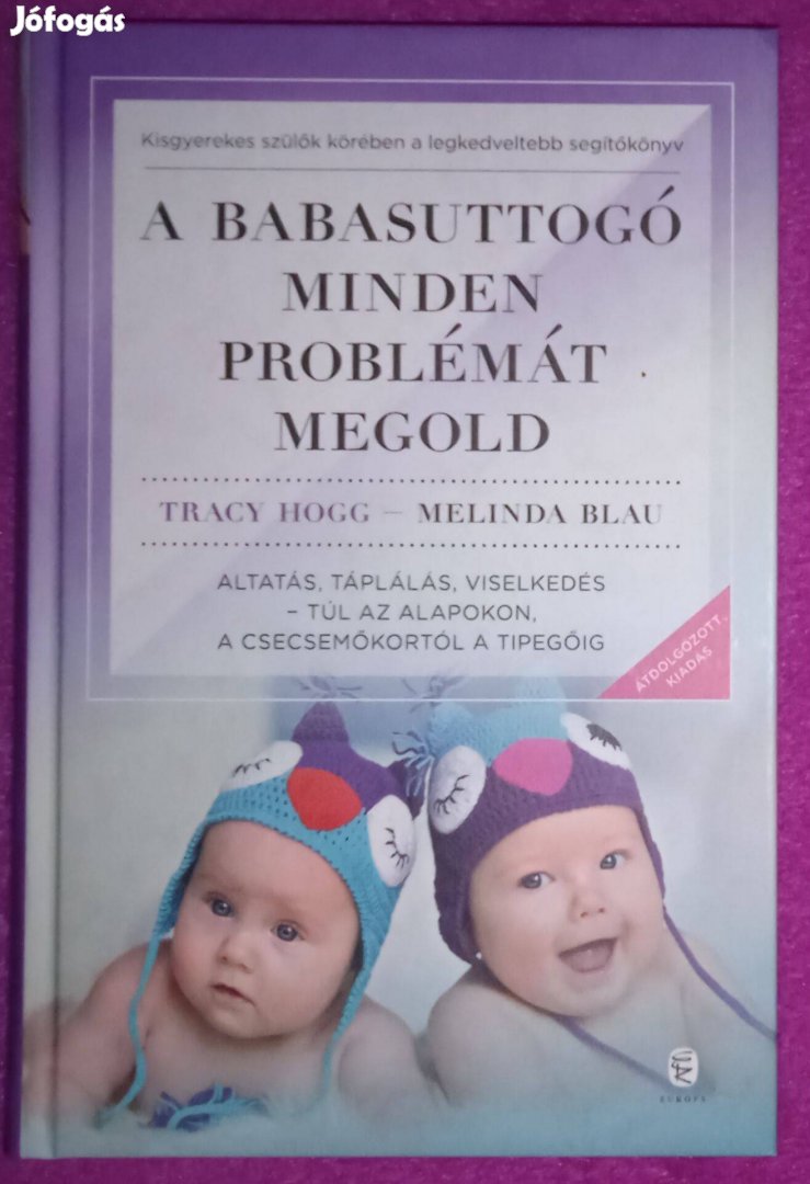 A suttogó minden problémát megold Tracy Hogg