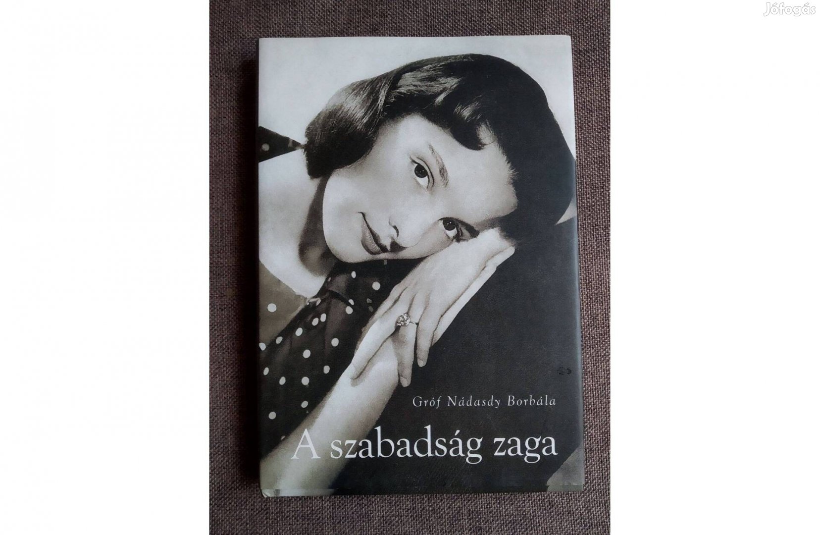 A szabadság zaga Gróf Nádasdy Borbála