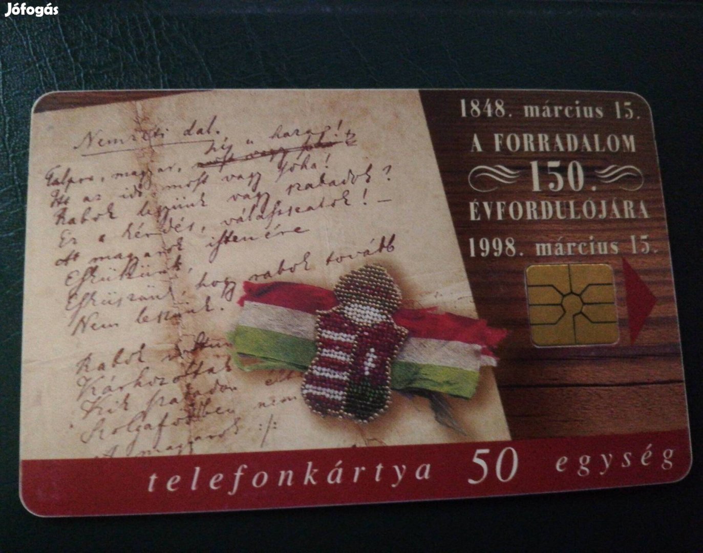 A szabadságharc 150 évfordulójára (1998) telefononkártya