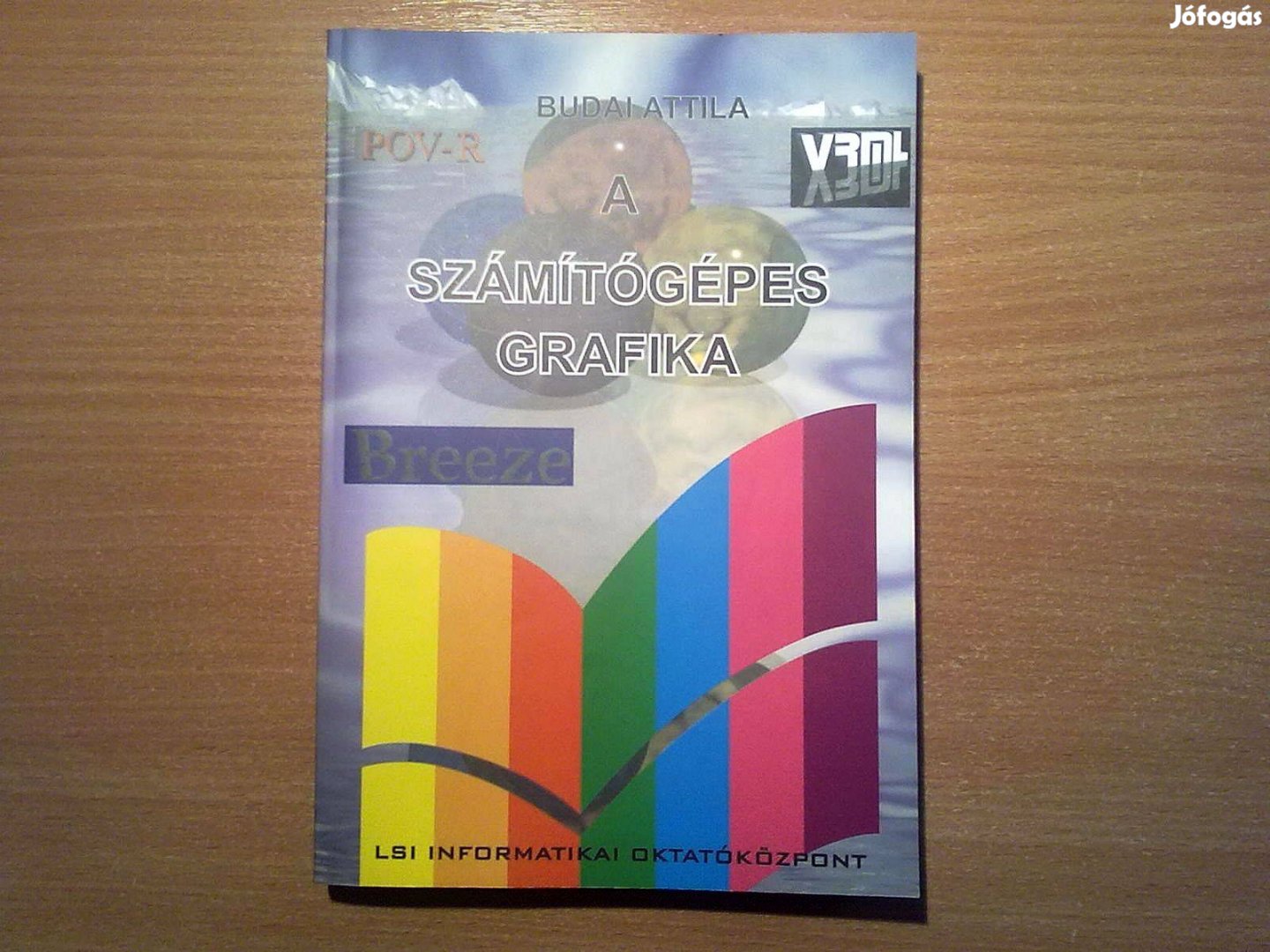 A számítógépes grafika (Nyitott rendszerű képzés - Távoktatás)