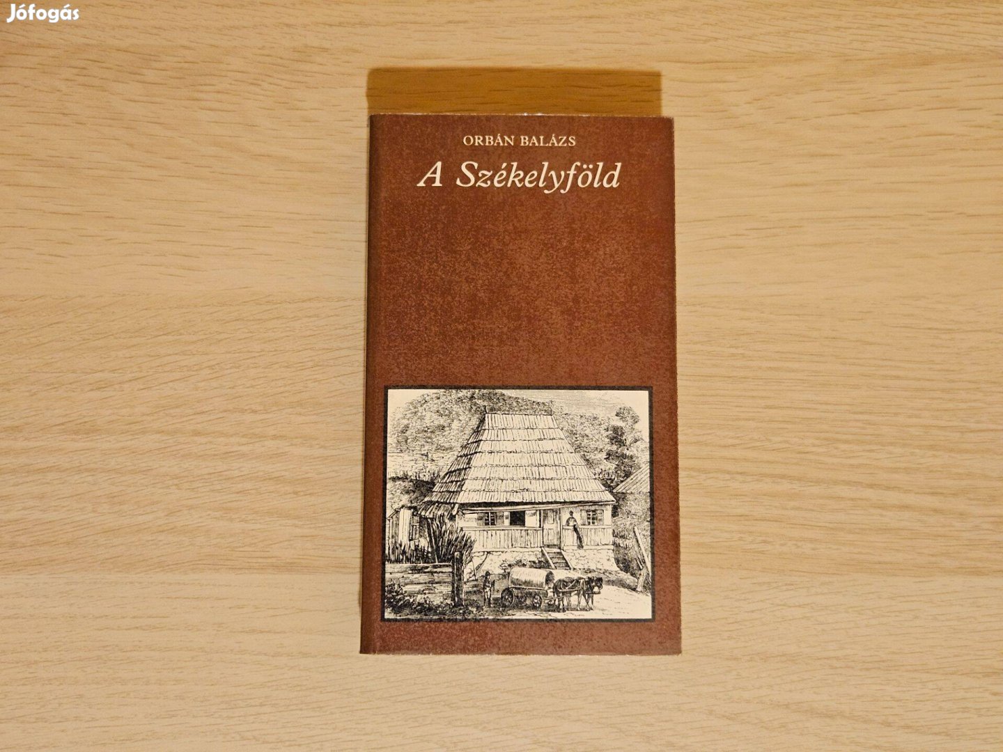 A székelyföld - Orbán Balázs