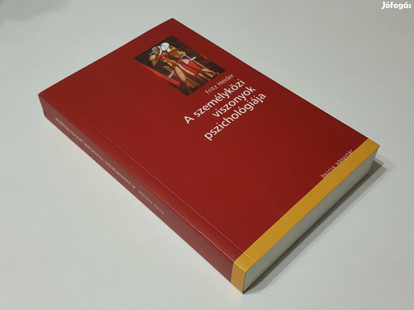 A személyközi viszonyok pszichológiája (Fritz Heider)