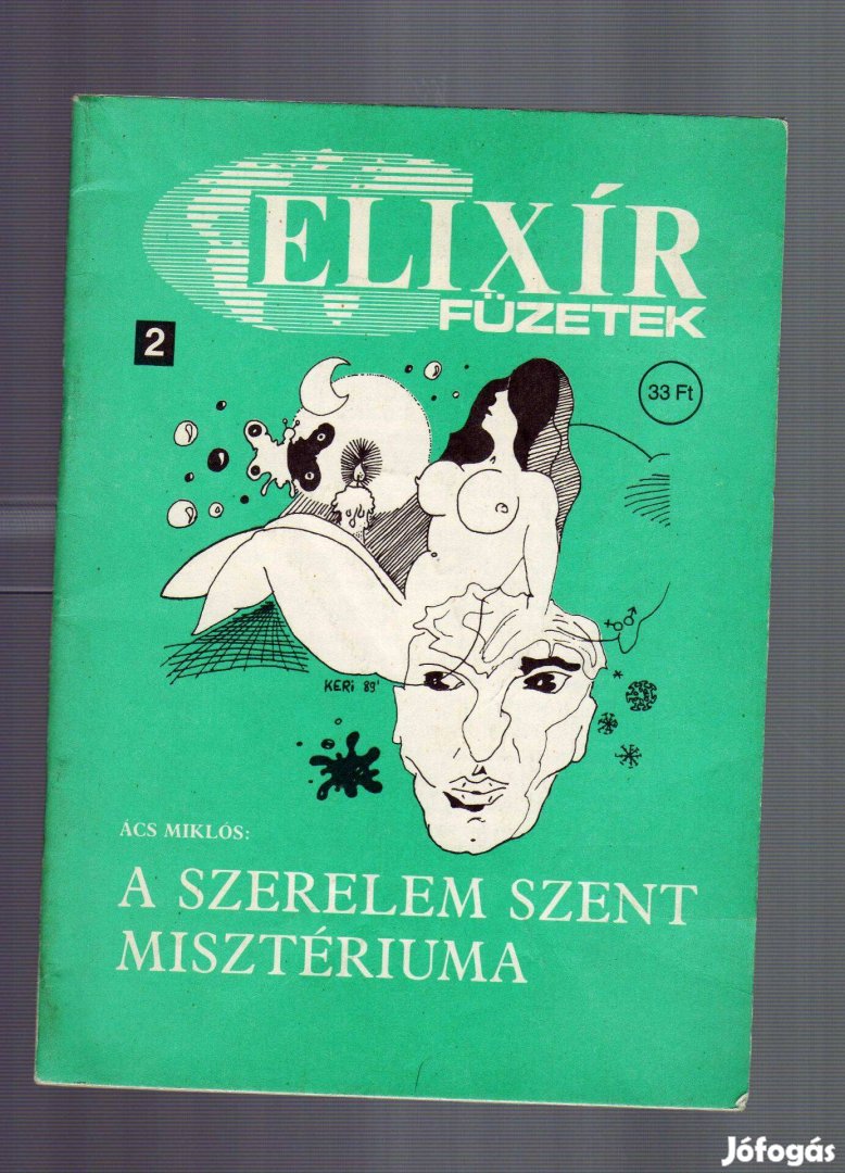 A szerelem szent misztériuma - Elixír Füzetek 2. - újszerű