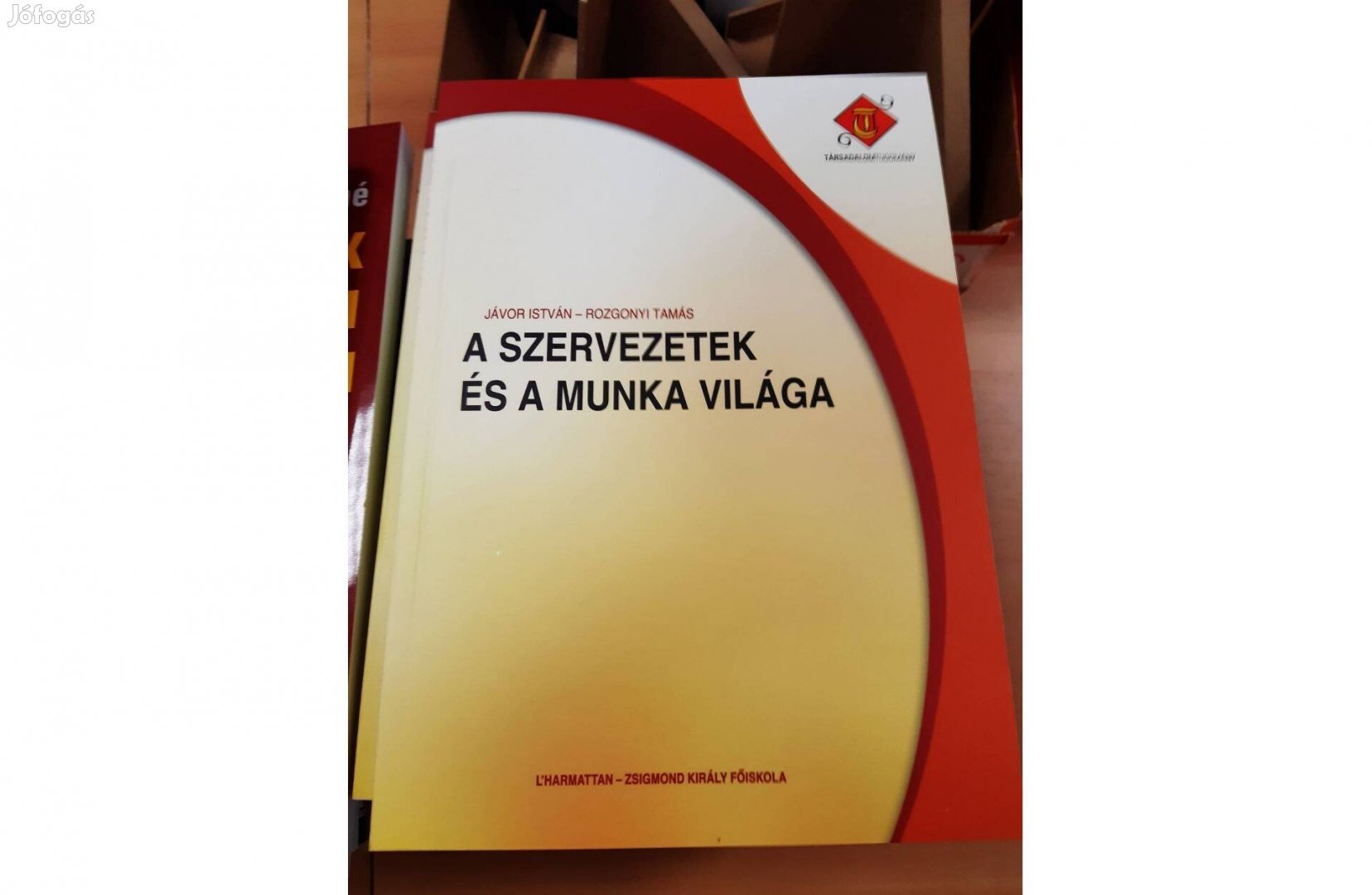 A szervezetek és a munka világa