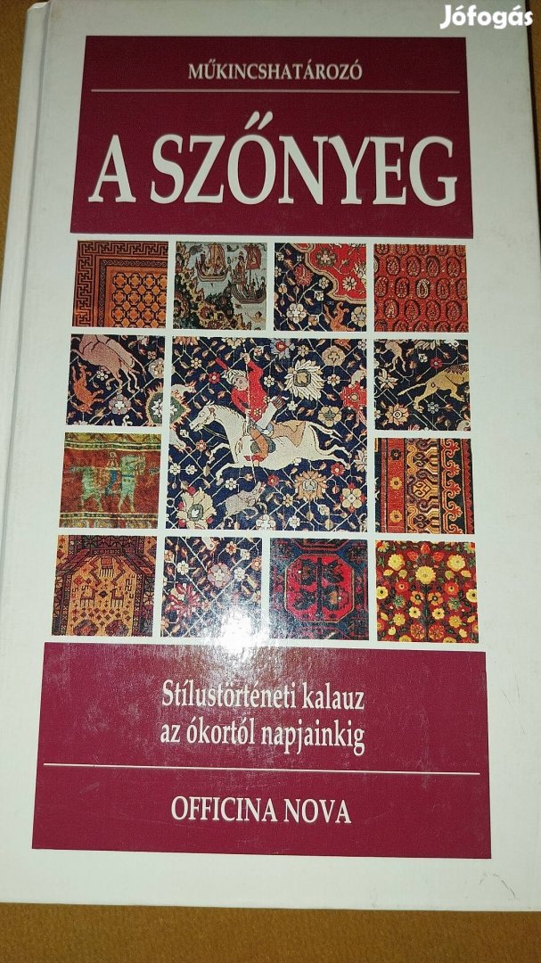 A szőnyeg - könyv a szőnyegek kultúrájáról