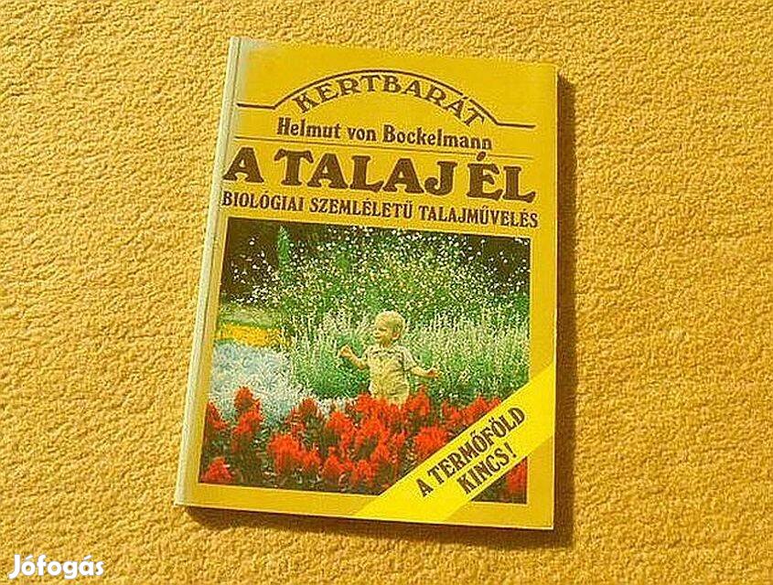 A talaj él Kertbarát sorozat - Helmut von Bockelmann