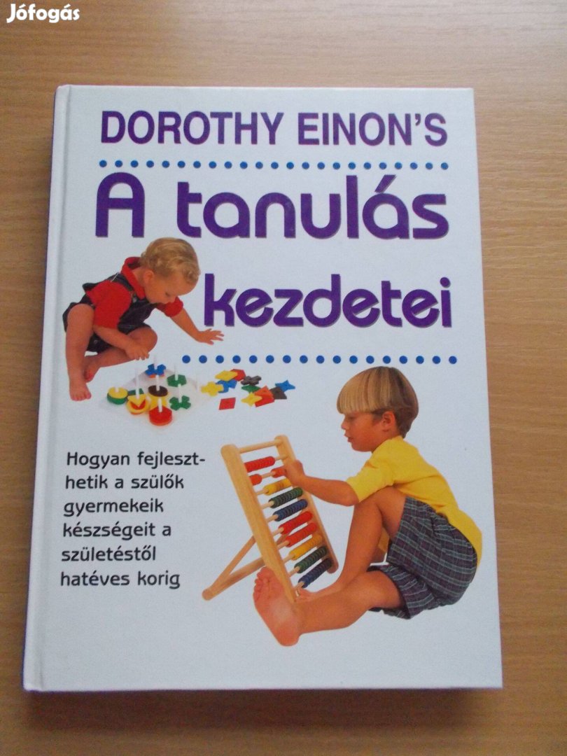 A tanulás kezdetei, Dorothy Einon's