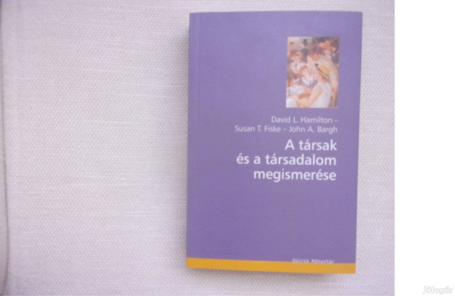 A társak és a társadalom megismerése -vadonatúj