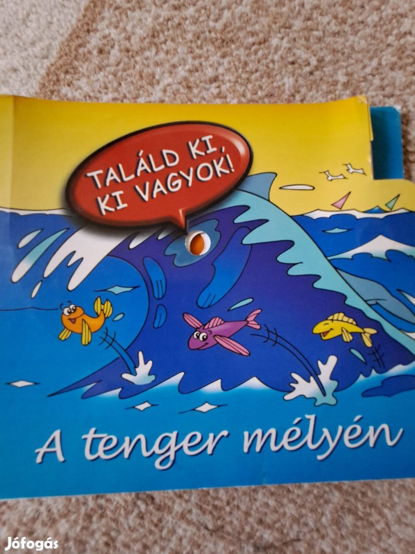 A tenger melyen - talald ki, ki vagyok gyermekkonyv felar alatt