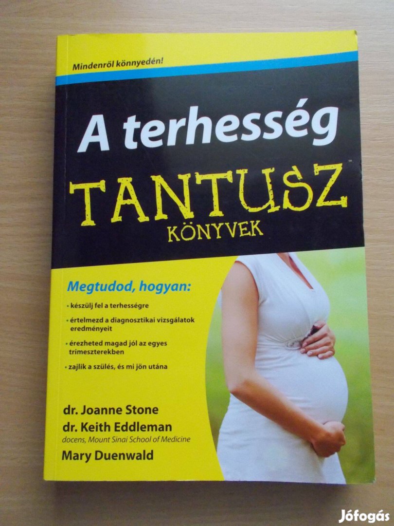 A terhesség - Tantusz könyvek - Könnyedén mindenről