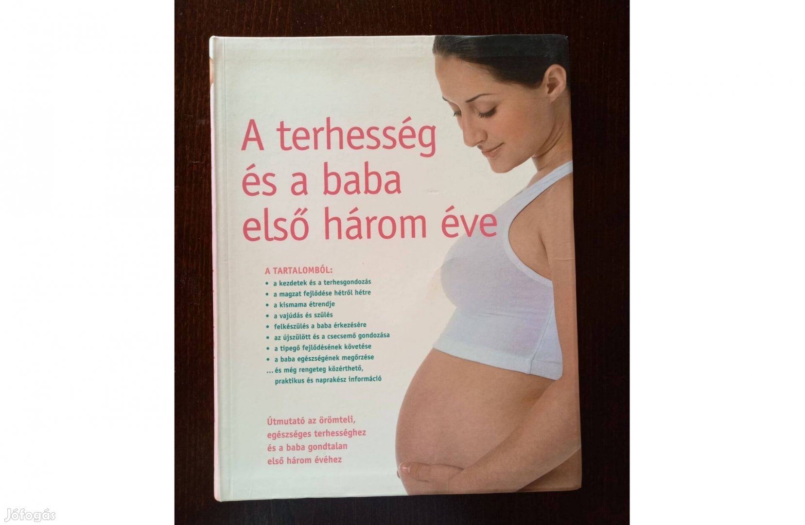 A terhesség és a baba első három éve