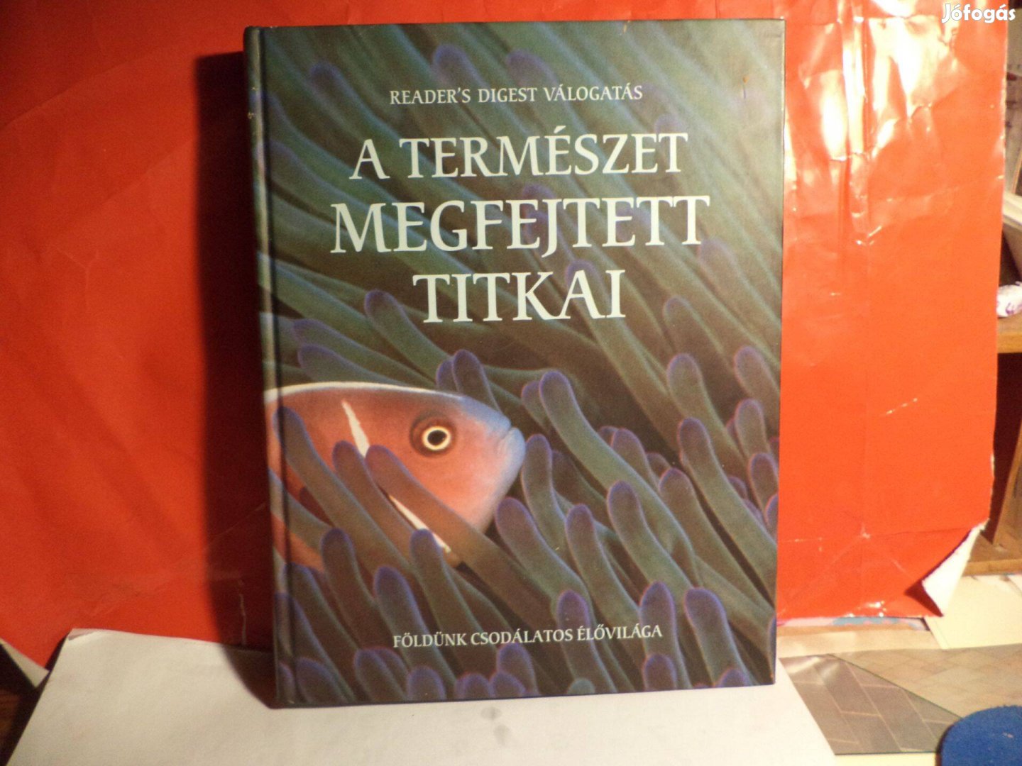 A természet megfejtett titkai