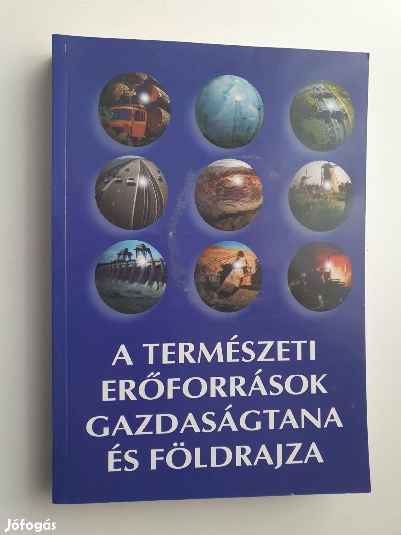 A természeti erőforrások gazdaságtana és földrajza