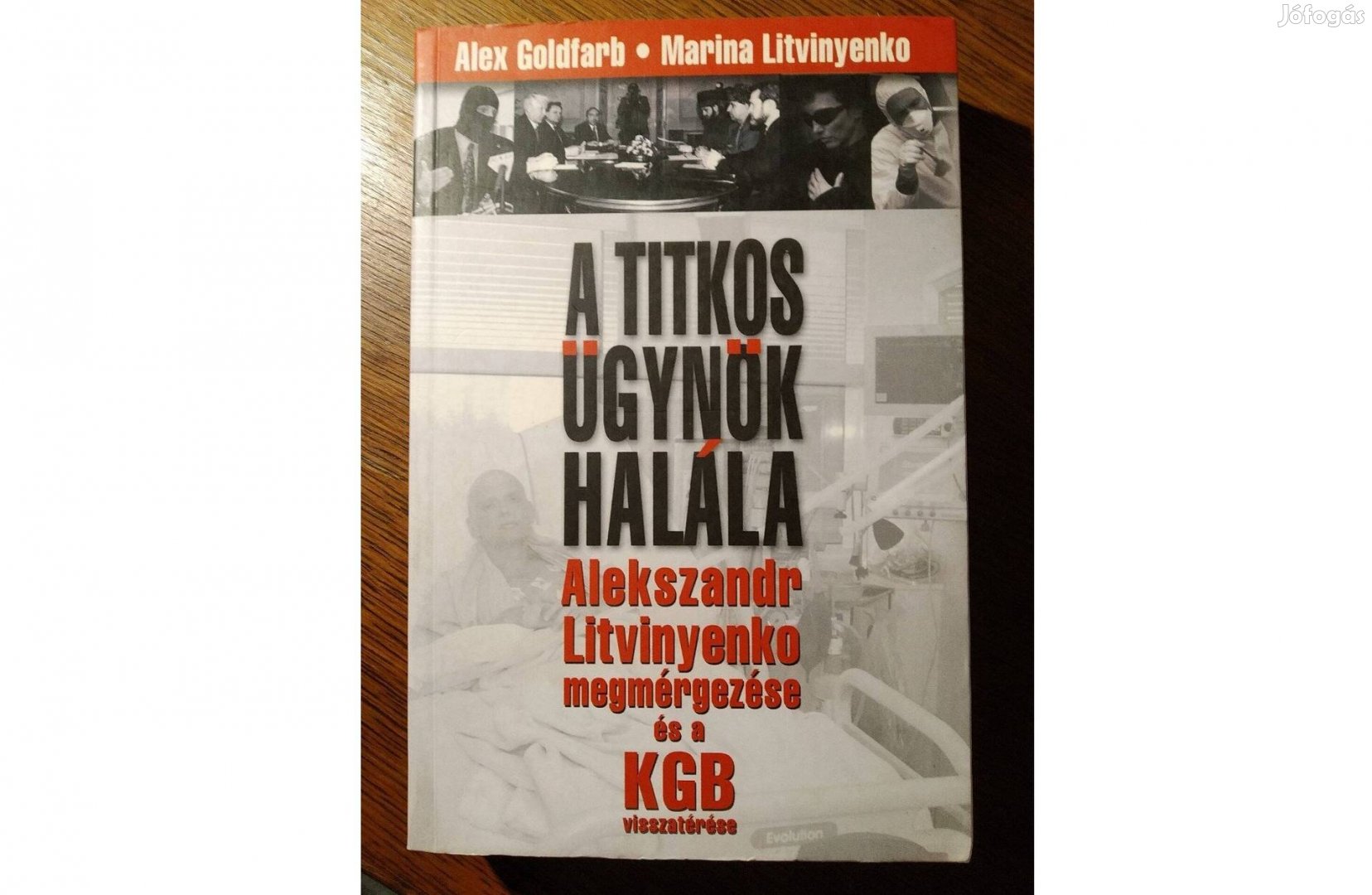 A titkos ügynök halála - Alexandr Litvinyenko megmérgezése