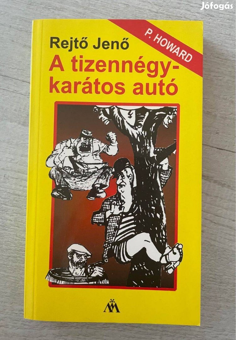 A tizennégy karátos autó: Rejtő Jenő (P. Howard, krimi, könyv)