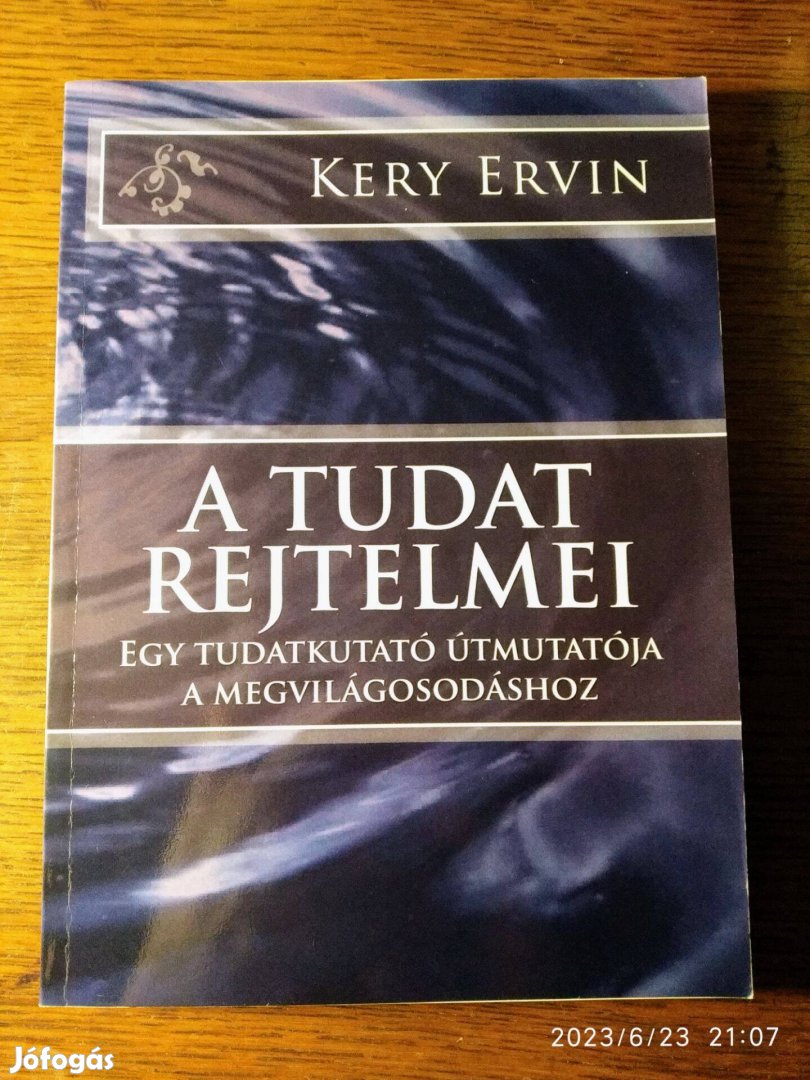 A tudat rejtelmei Kery Ervin