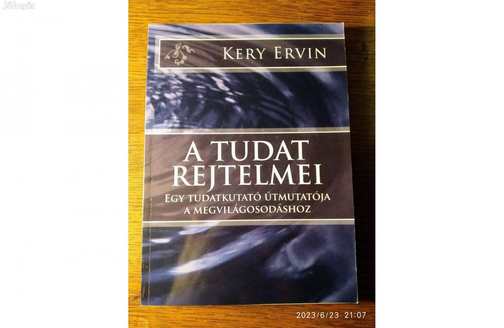 A tudat rejtelmei Kery Ervin olvasatlan