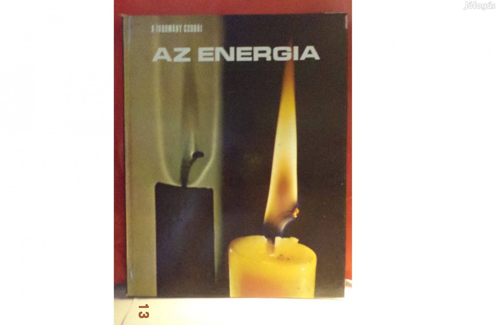 A tudomány csodái: Az energia
