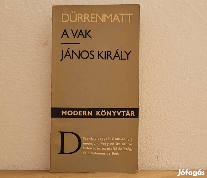 A vak, János király - Friedrich Dürrenmatt könyv eladó