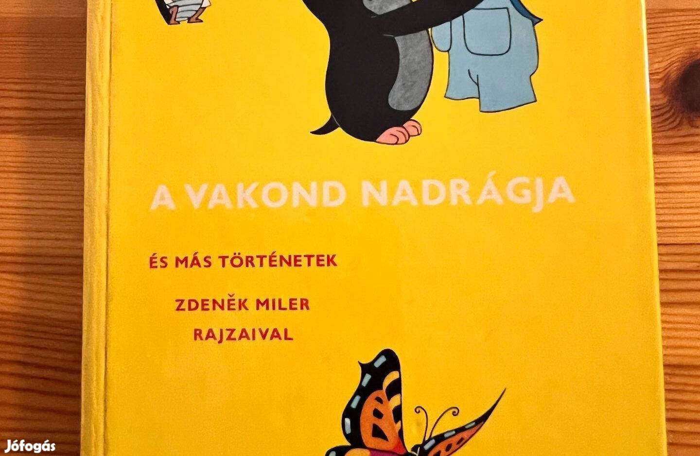 A vakond nadrágja és más történetek