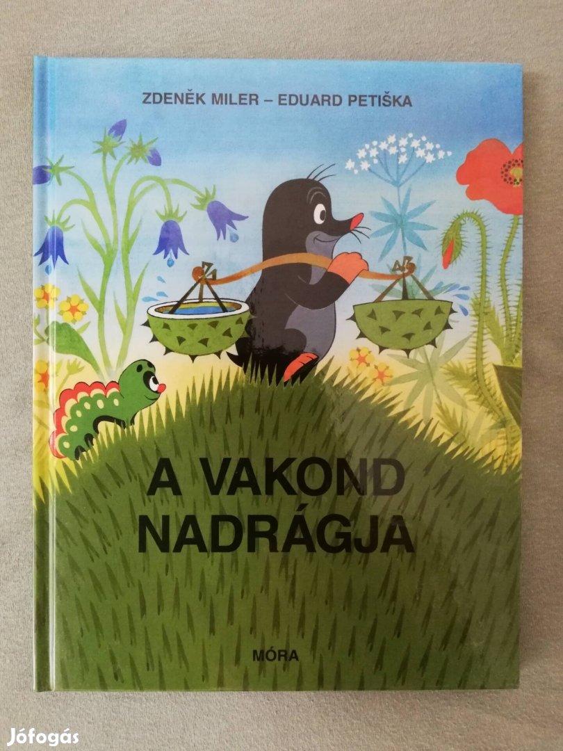 A vakond nadrágja gyerekkönyv 