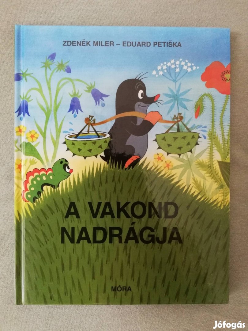 A vakond nadrágja gyerekkönyv 