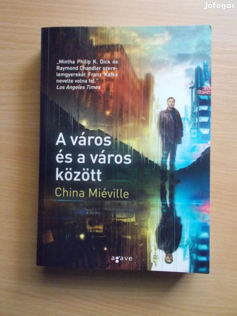 A város és a város között, China Miéville