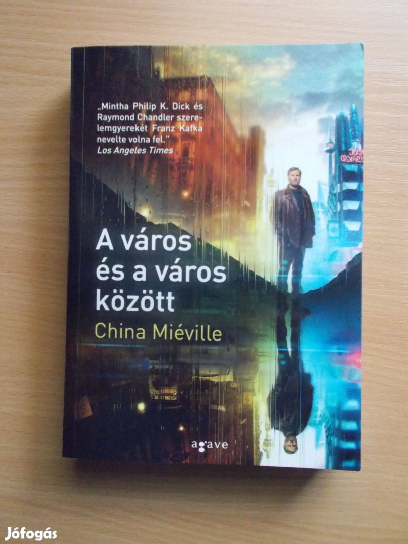 A város és a város között, China Miéville