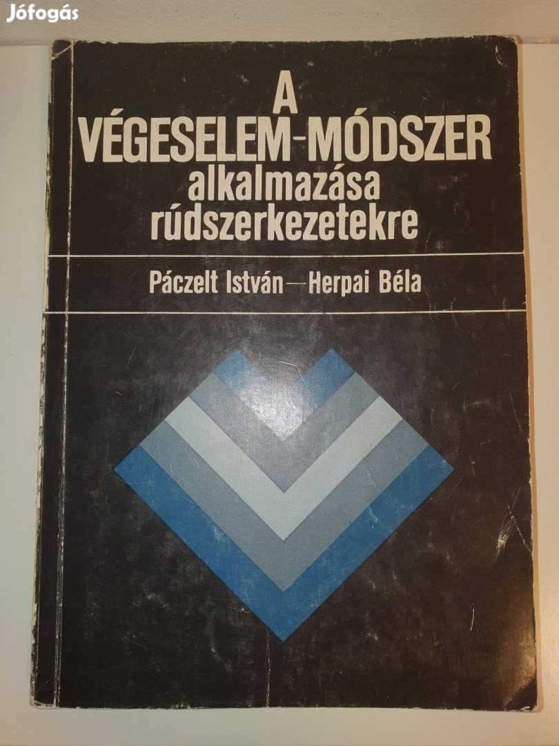 A végeselem-módszer alkalmazása rúdszerkezetekre; Páczelt - Herpai