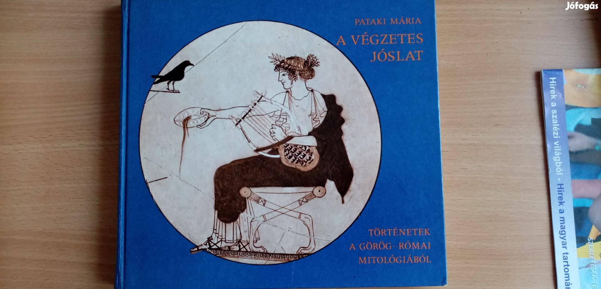 A végzetes jóslat ( történetek a görög-római mitológiából)