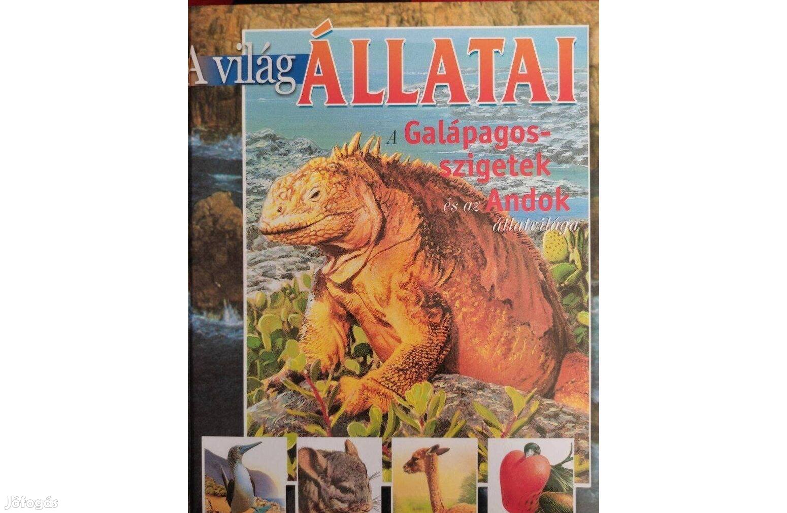 A világ állatai sorozat - A Galapagos-szigetek állatvilága