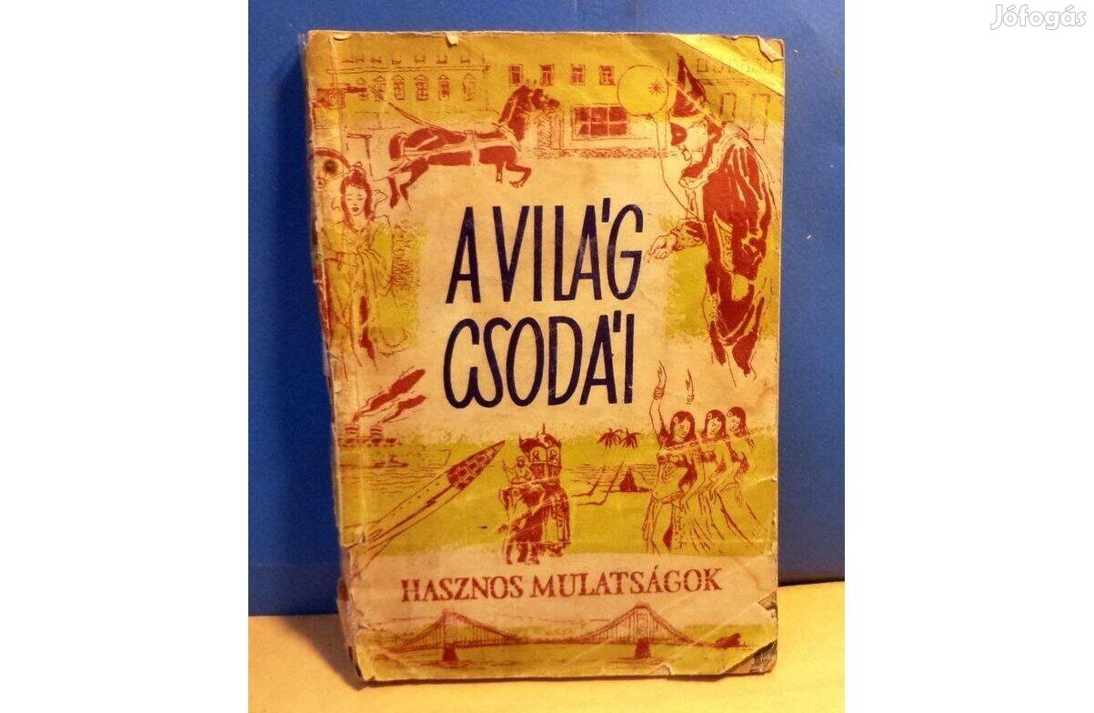 A világ csodái - hasznos mulatságok