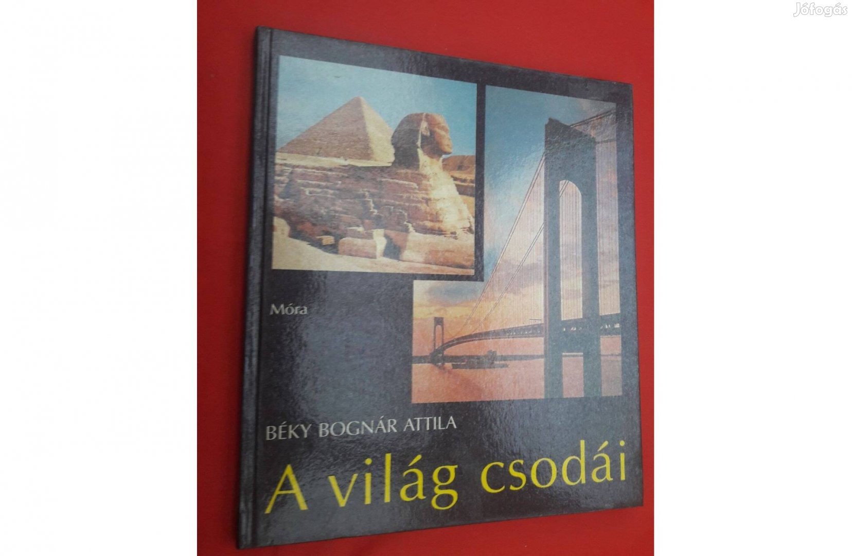 A világ csodái, írta: Béky Bognár Attila