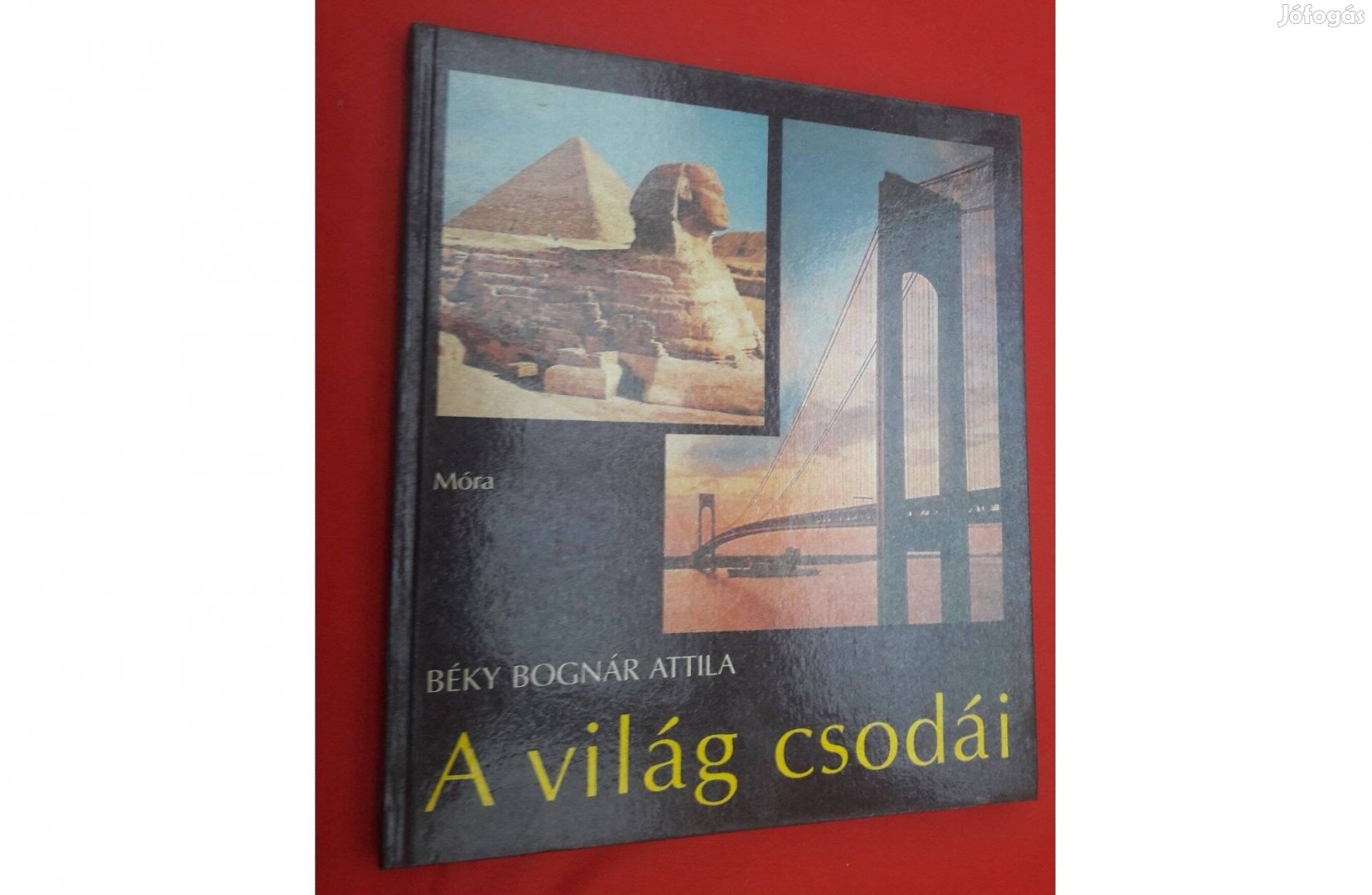 A világ csodái, írta: Béky Bognár Attila