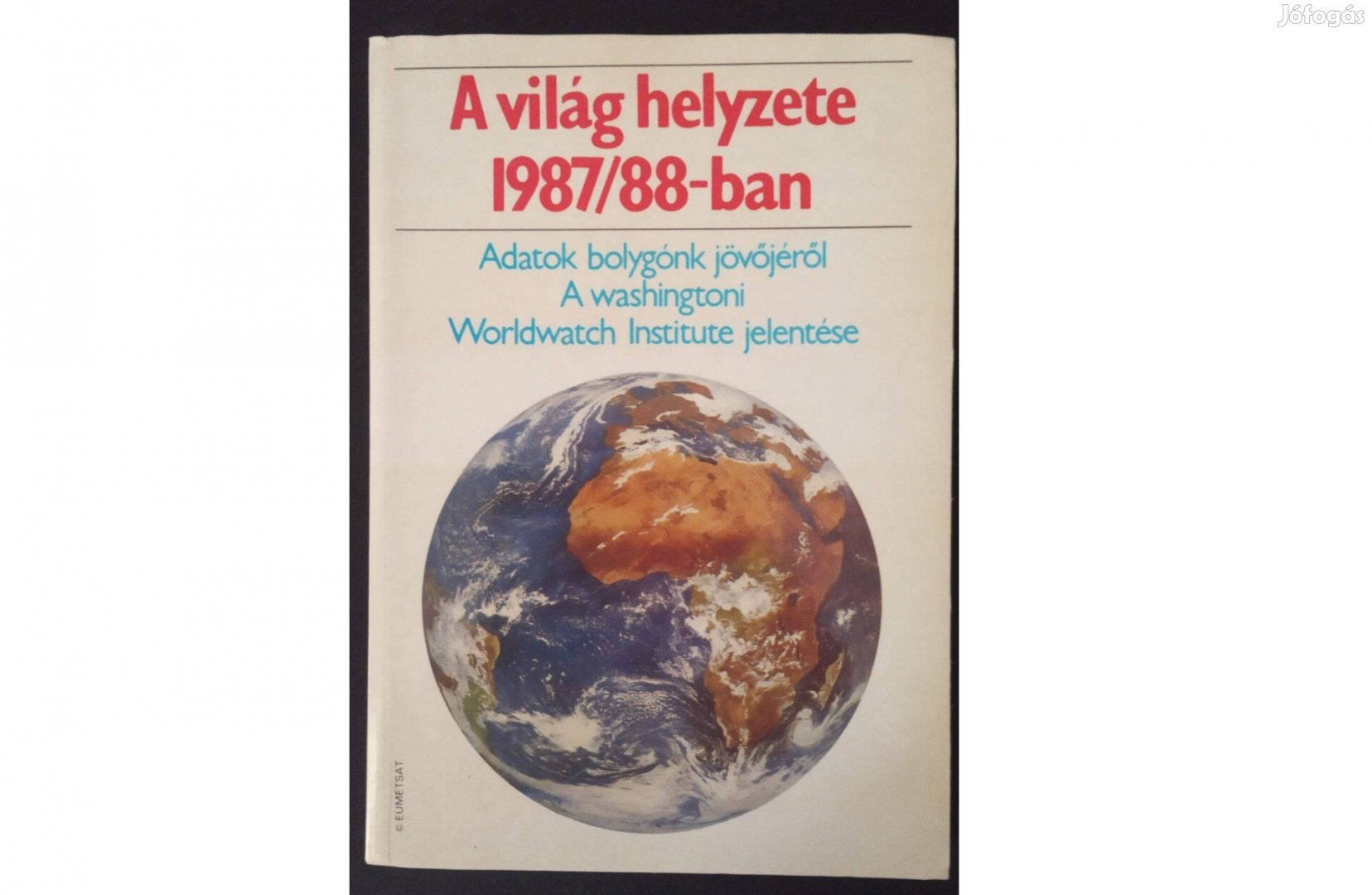 A világ helyzete 1987/88-ban