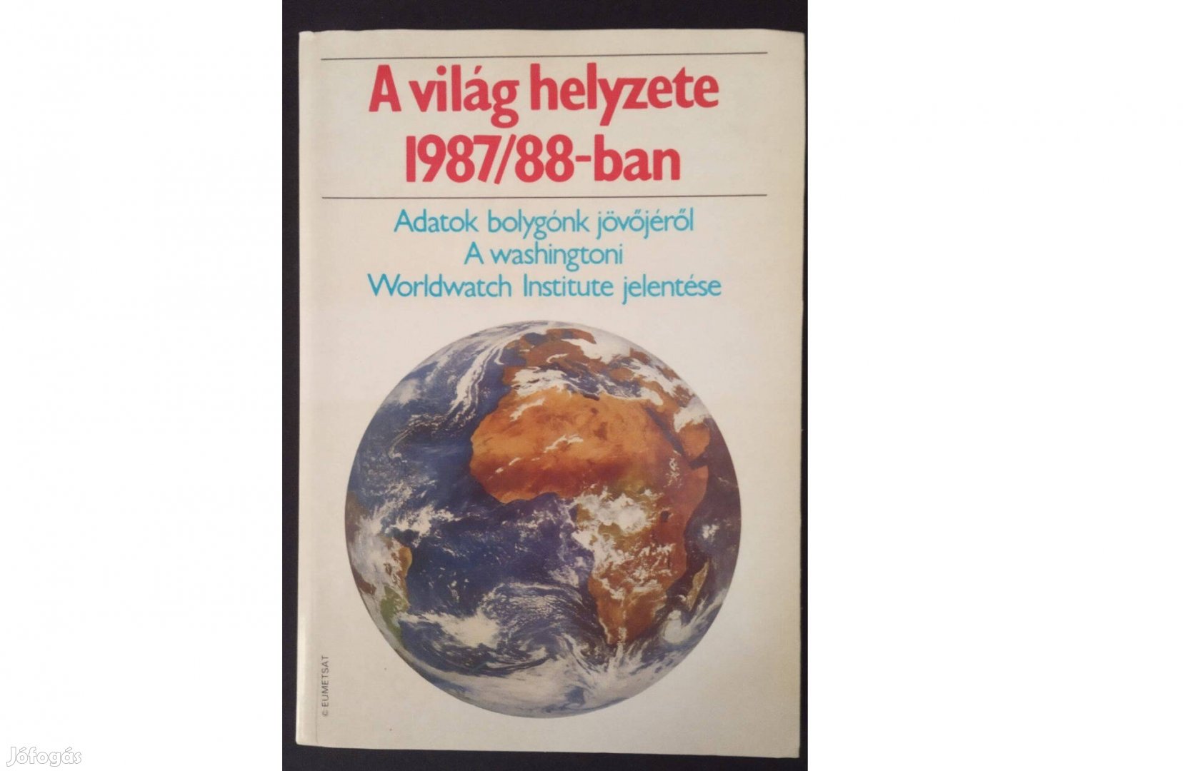 A világ helyzete 1987/88-ban