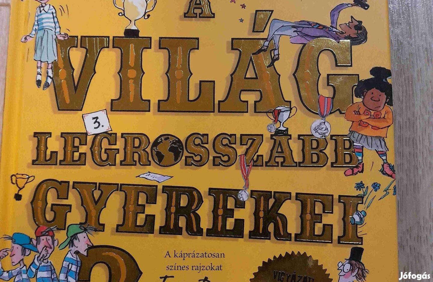 A világ legrosszabb gyerekei (David Walliams)