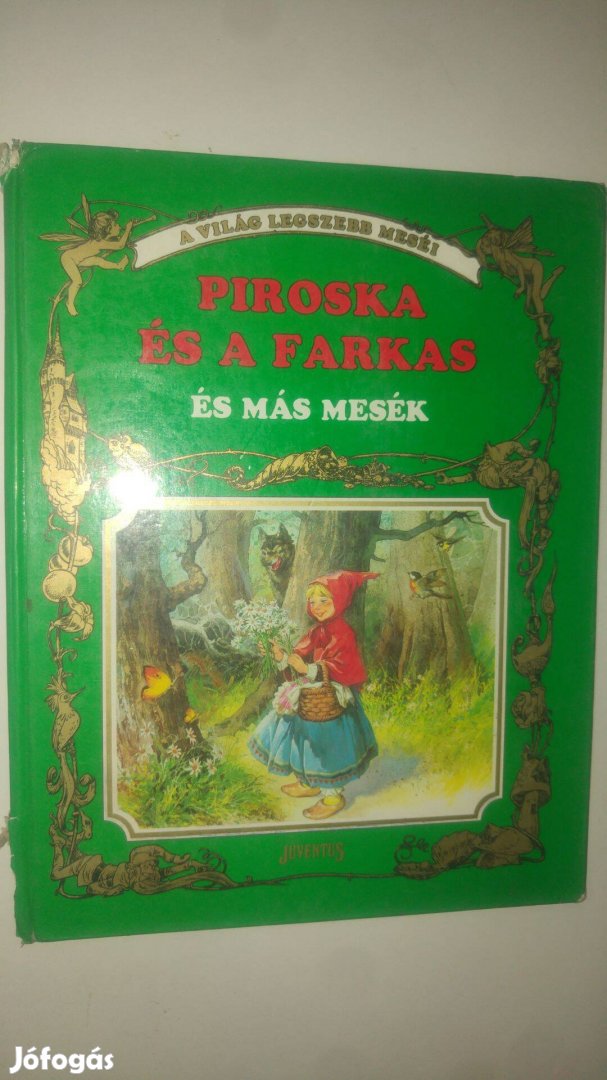 A világ legszebb meséi Piroska és a farkas és más mesék