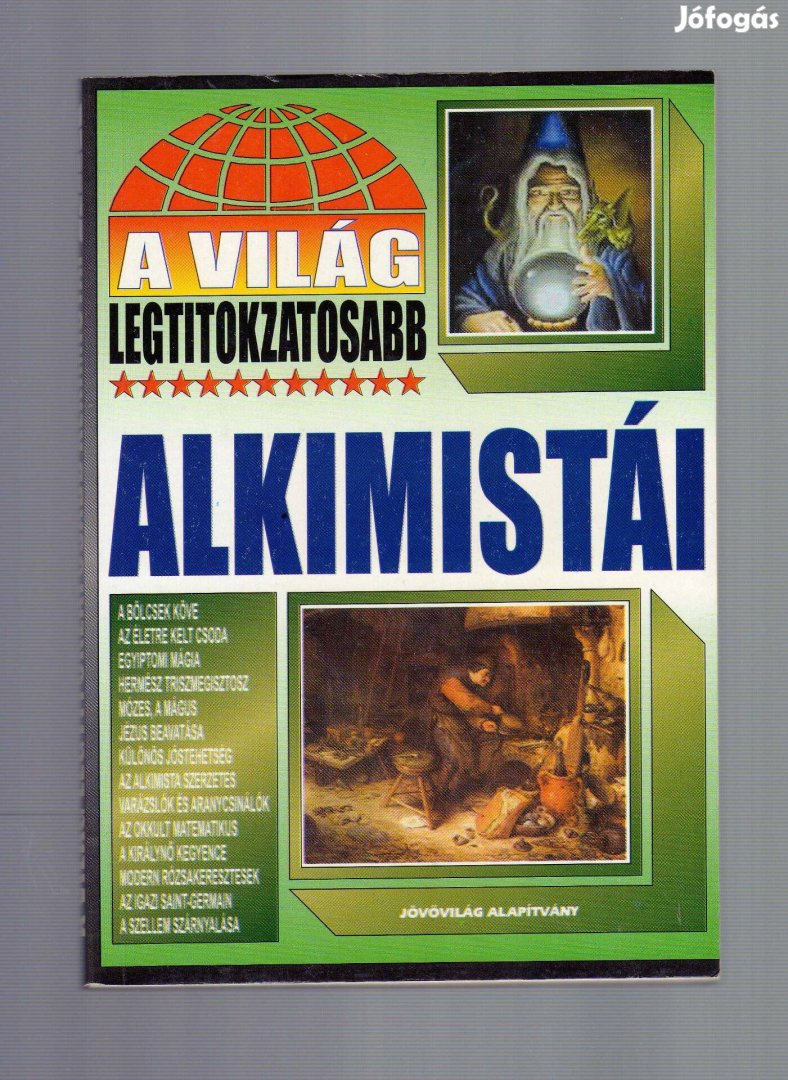 A világ legtitokzatosabb alkimistái - új állapotú