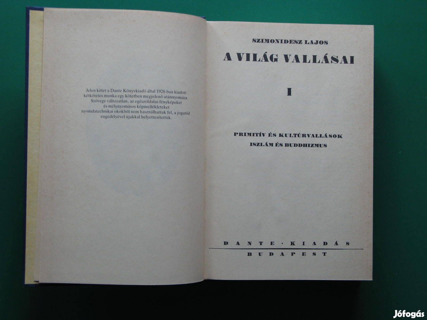 A világ vallásai / Dante 1928 utánnyomás / Szimonidesz