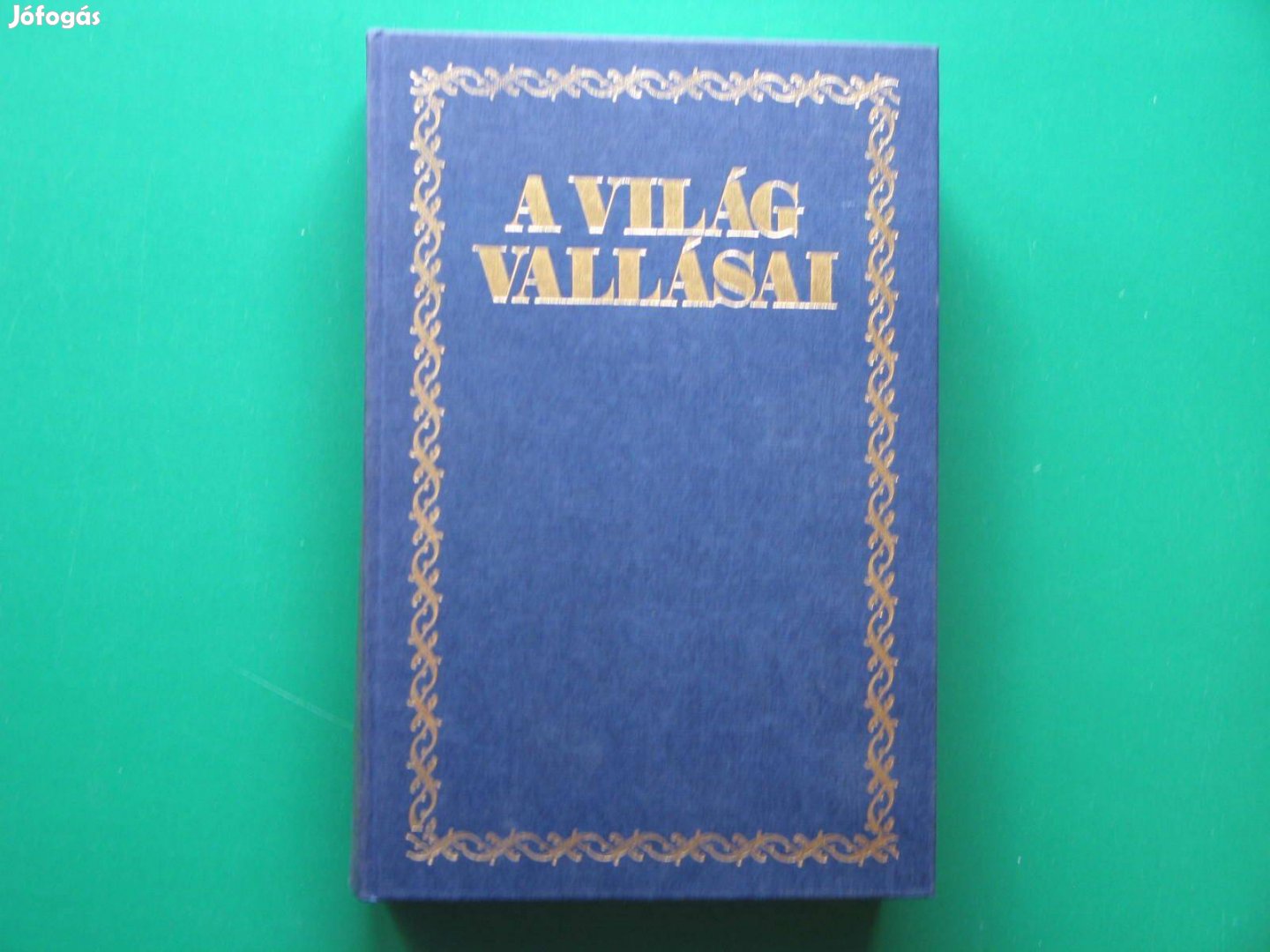 A világ vallásai / Szimonidesz Lajos / Dante 1928 utánnyomás