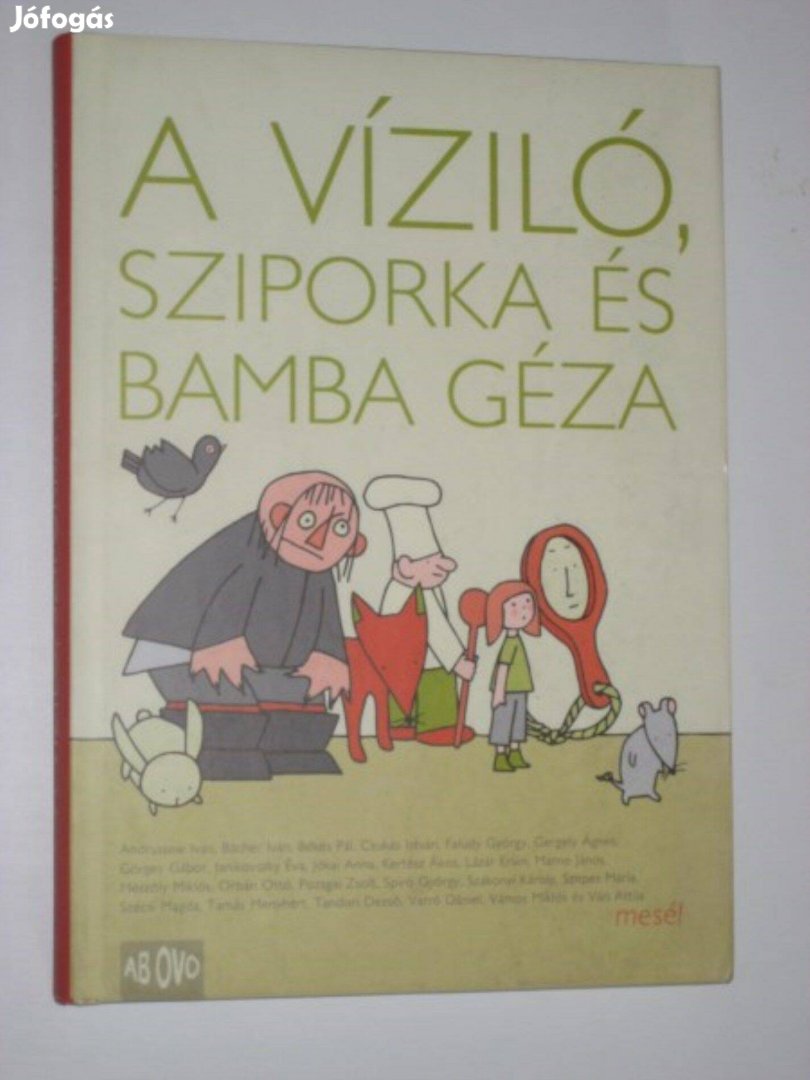 A víziló, Sziporka és Bamba Géza