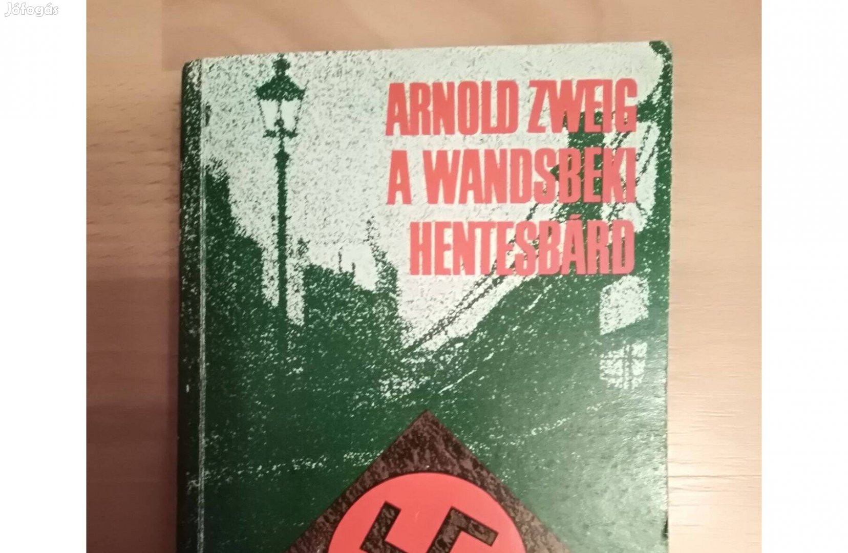 A wandsbeki hentesbárd Arnold Zweig könyv