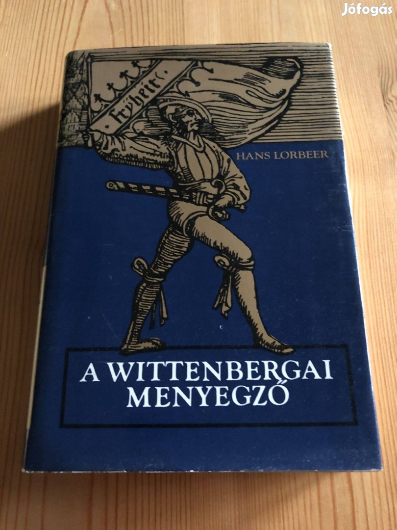 A wittenbergai menyegző - Hans Lorbeer könyv